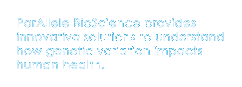 ParAllele provides innovative technological solutions for understanding how genetic variation impacts human health